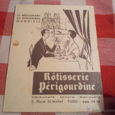 Cartas comerciales: CARTA DIPTICO RESTAURANTE FRANCES ROTISSERIE PERIGOURDINE..PARIS AÑOS 50