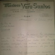 Cartas comerciales: FRANCISCO VERA SANTOS FABRICAS MECANICAS DE CALZADO EN ELDA Y ALMANSA ALICANTE ALBACETE. Lote 49276567