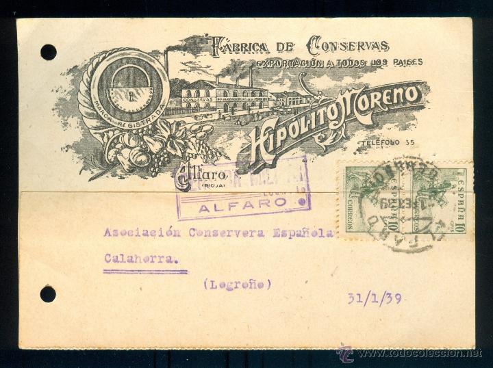 Cartas comerciales: NUMULITE Pb084 Censura militar Alfaro Logro&ntilde;o 1939 Hip&oacute;lito Moreno F&aacute;brica concervas Calahorra