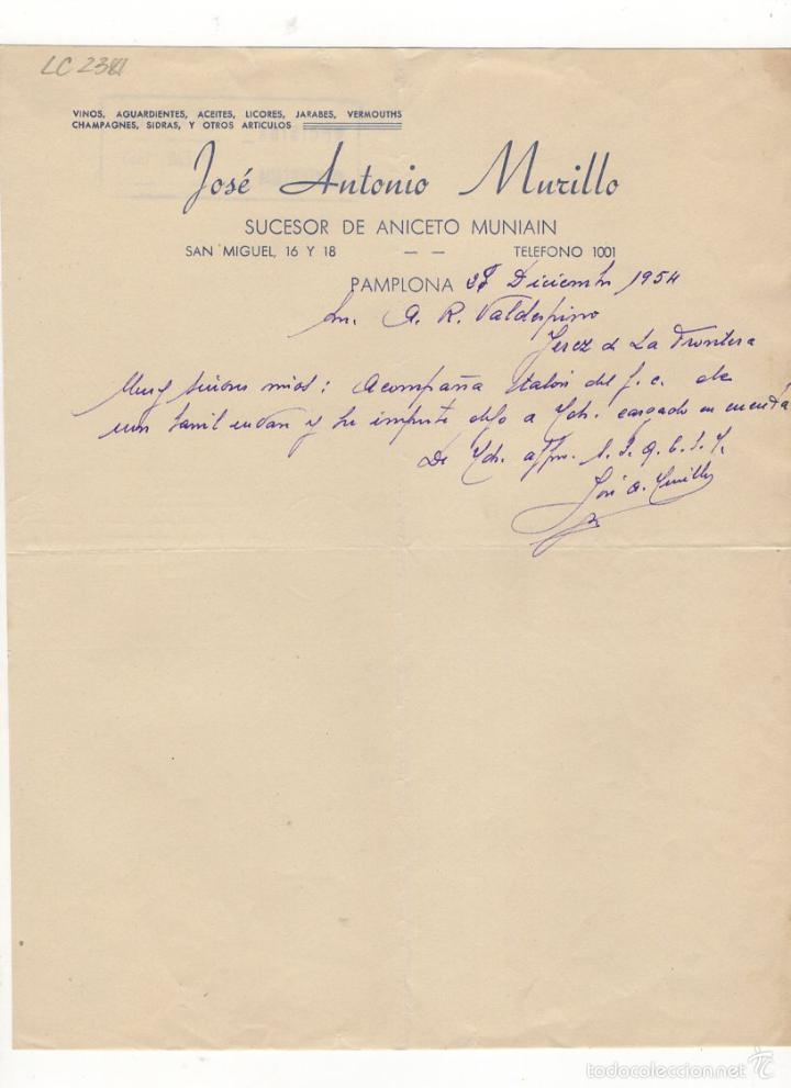 Commercial Letters: CARTA COMERCIAL. JOSE ANTONIO MURILLO, VINOS, AGUARDIENTES, SIDRAS, ETC., PAMPLONA, 1954.