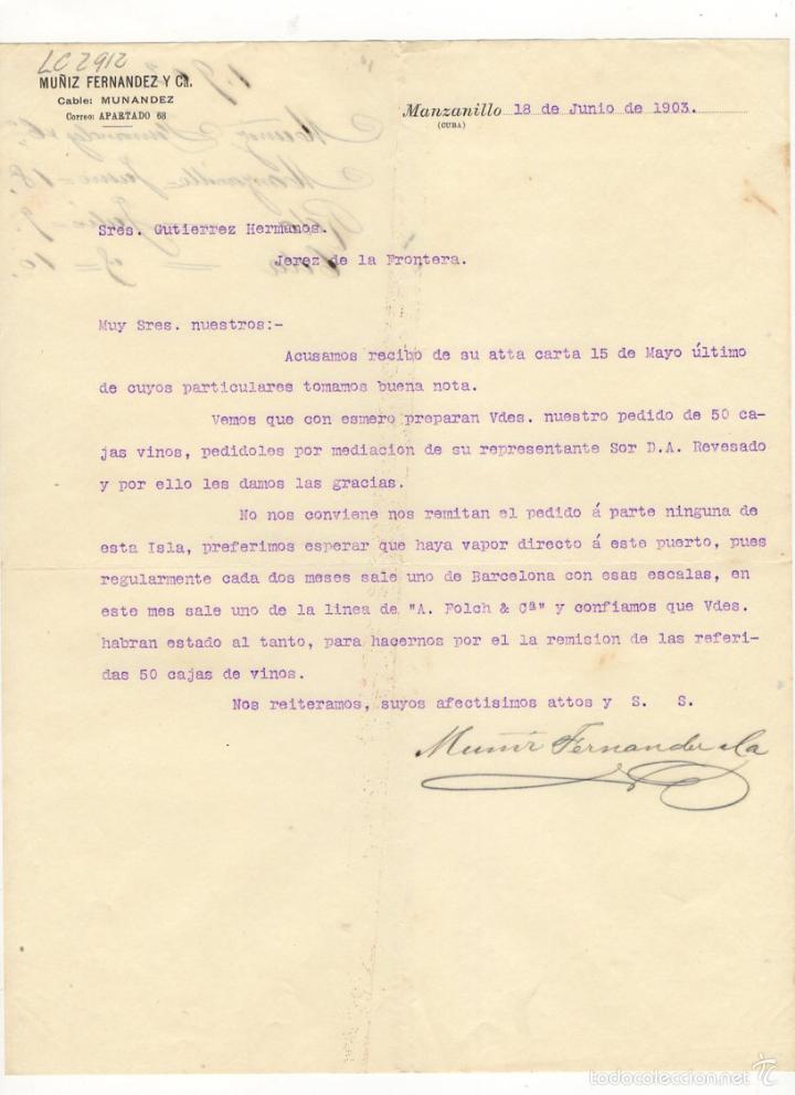 Cartas comerciais: CARTA COMERCIAL. MU&Ntilde;IZ FERNANDEZ Y COMPA&Ntilde;IA, MANZANILLO, CUBA, 1903.