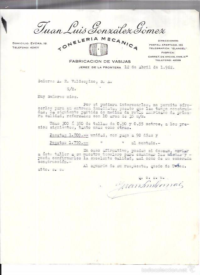 Cartas comerciales: CARTA COMERCIAL. JUAN LUIS GONZ&Aacute;LEZ G&Oacute;MEZ. TONELERIA MECANICA. JEREZ. 1962.