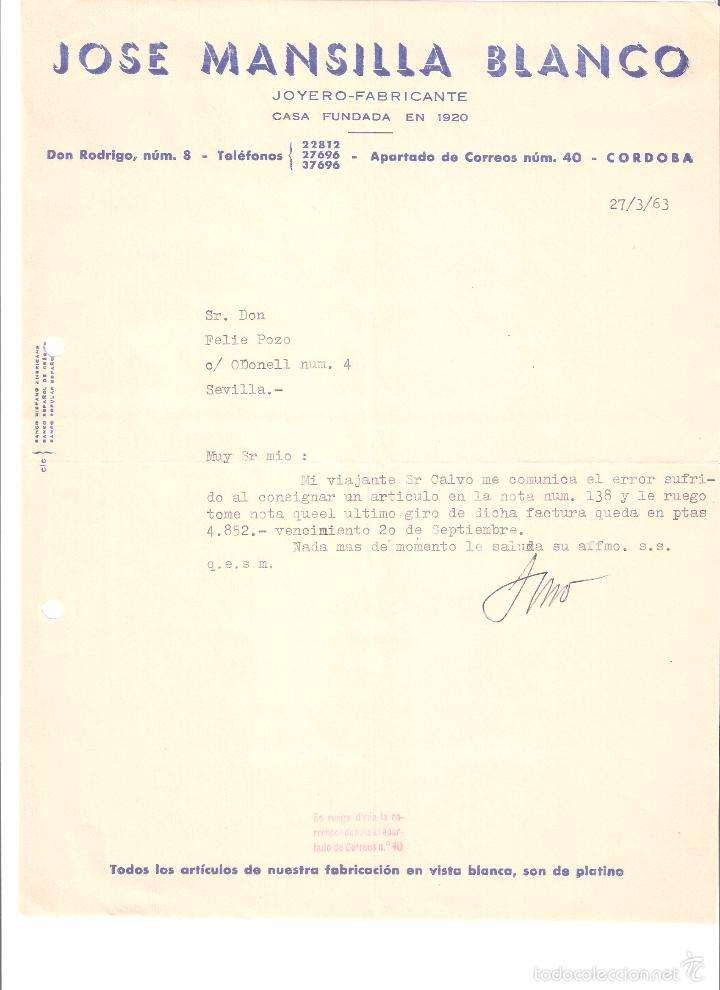Cartas comerciales: CARTA COMERCIAL. JOSE MANSILLA BLANCO. JOYERO FABRICANTE. CORDOBA A&Ntilde;O 1963.
