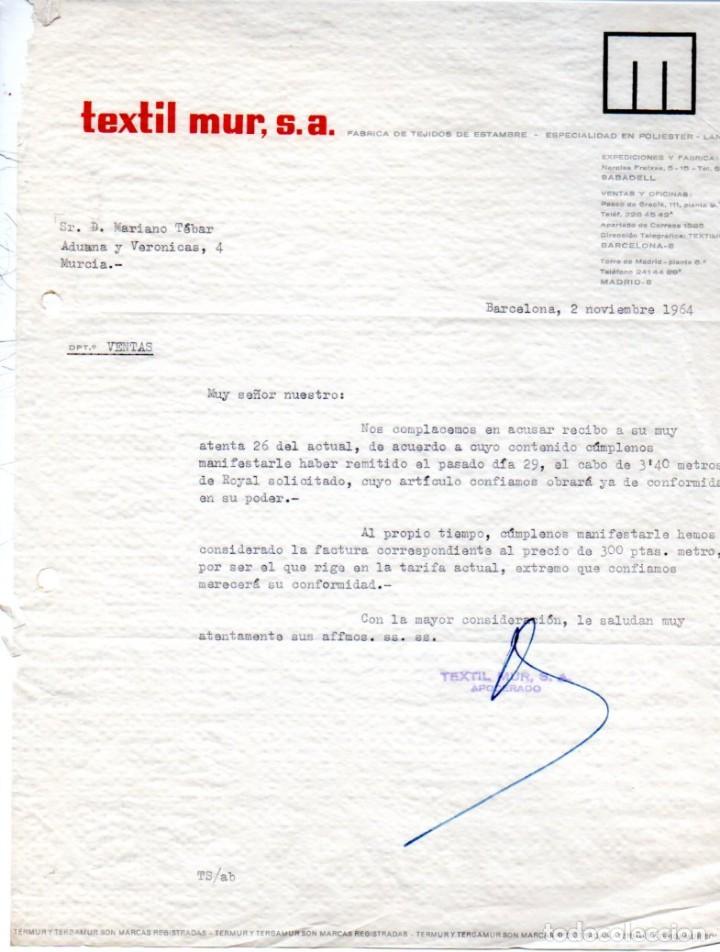 Lettere commerciali: CARTA COMERCIAL TEXTIL MUR,S.A, FABRICA DE TEJIDOS DE ESTAMBRE,BARCELONA,1964.