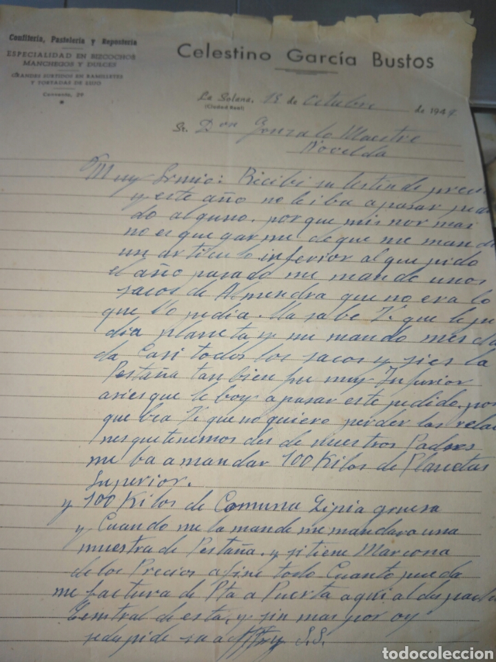 Cartas comerciales: Carta queja pedido almendra .Confiteria CELESTINO GARC&Iacute;A BUSTOS LA SOLANA CIUDAD REAL A NOVELDA 1949