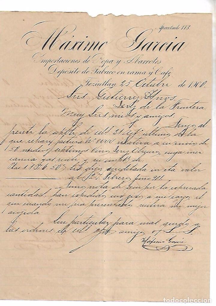 Lettres commerciales: CARTA COMERCIAL. TABACO. MAXIMO GARCIA. 1900. TEZIUTLAN, MEXICO.