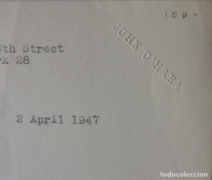 Cartas comerciales: John O&acute;hara letter signed/1947 - Foto 6