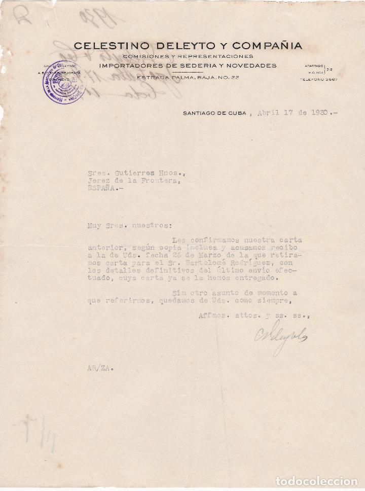 Cartas comerciales: Carta comercial. Celestino Deleyto y Compa&ntilde;&iacute;a. Comisiones y Representaciones. Cuba 1930