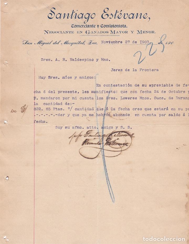 Cartas comerciales: Carta comercial. Santiago Est&eacute;vane. Comerciante y Comisionista. San Miguel de Mezquital 1903