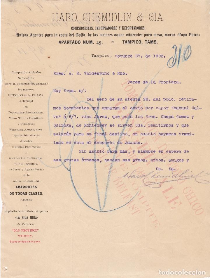 Lettres commerciales: Carta comercial. Haro, Chemidlin & C&iacute;a. Comisionistas,Importadores y Exportadores. Tampico 1903