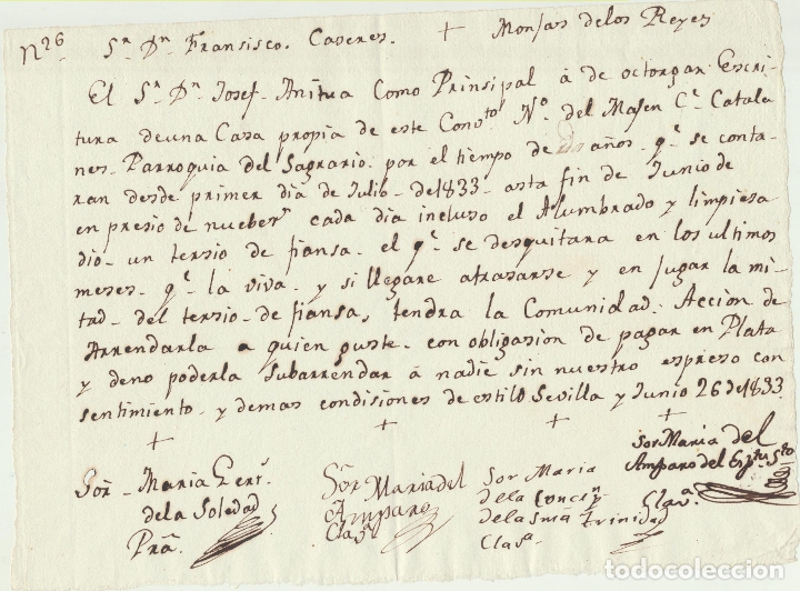 Gesch&auml;ftsbriefe: Contrato de Arrendamiento entre las Monjas de los Reyes de la parroquia del Sagrario y Don Francisco