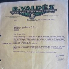 Cartas comerciales: CARTA COMERCIAL - B. VALDÉS - PLACAS PARA SOLDAR ACERO Y HIERRO - BARCELONA 1932. Lote 187458737