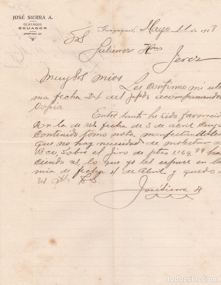 Lettres commerciales: Carta comercial. Jos&eacute; Sierra A. Guayaquil. Ecuador 1908