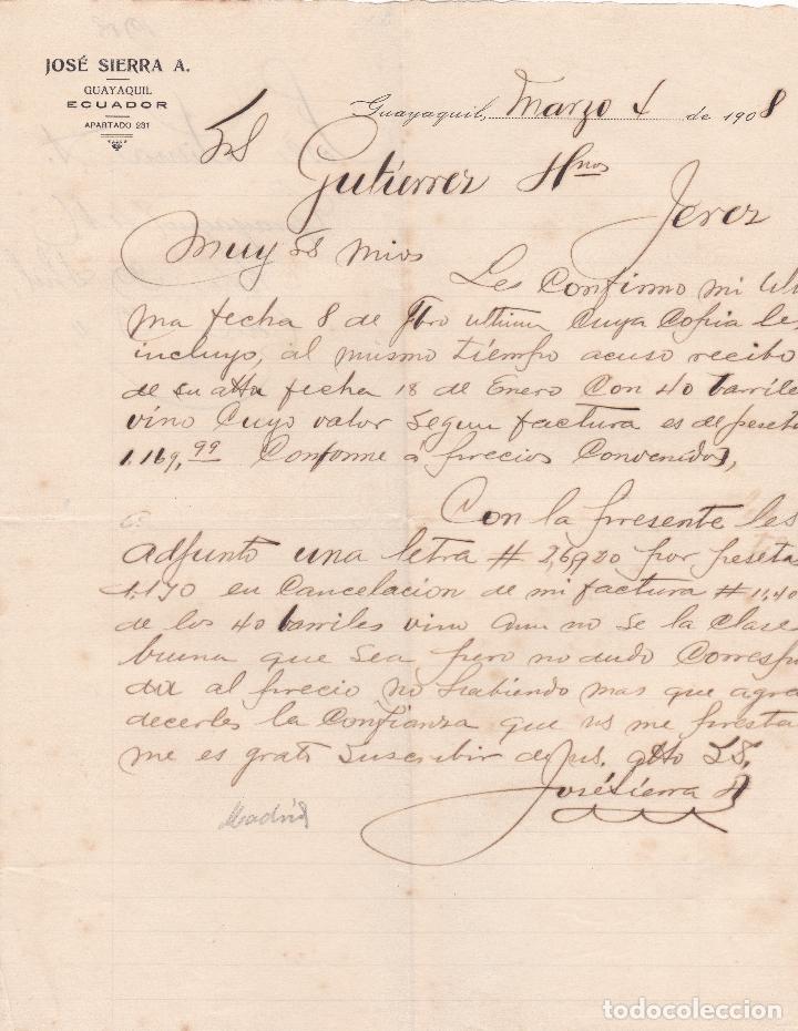 Lettres commerciales: Carta comercial. Jos&eacute; Sierra A. Guayaquil. Ecuador 1908