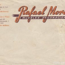 Cartas comerciales: RAFAEL MORA. MUEBLES, DECORACIÓN. SOLLER-PALMA DE MALLORCA.CARTA, FACTURA,LETRAS, ETC.... Lote 193269703