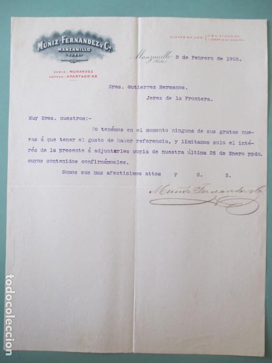 Cartas comerciales: CARTA COMERCIAL. MU&Ntilde;IZ FERNANDEZ. MANZANILLO. CUBA. 1905. GUTIERREZ HERMANOS. JEREZ