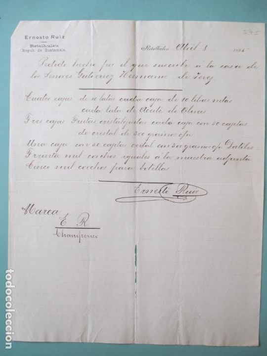 Commercial Letters: CARTA COMERCIAL. ERNESTO RUIZ. RETALHULEU. REPUBLICA DE GUATEMALA. 1895. GUTIERREZ HERMANOS