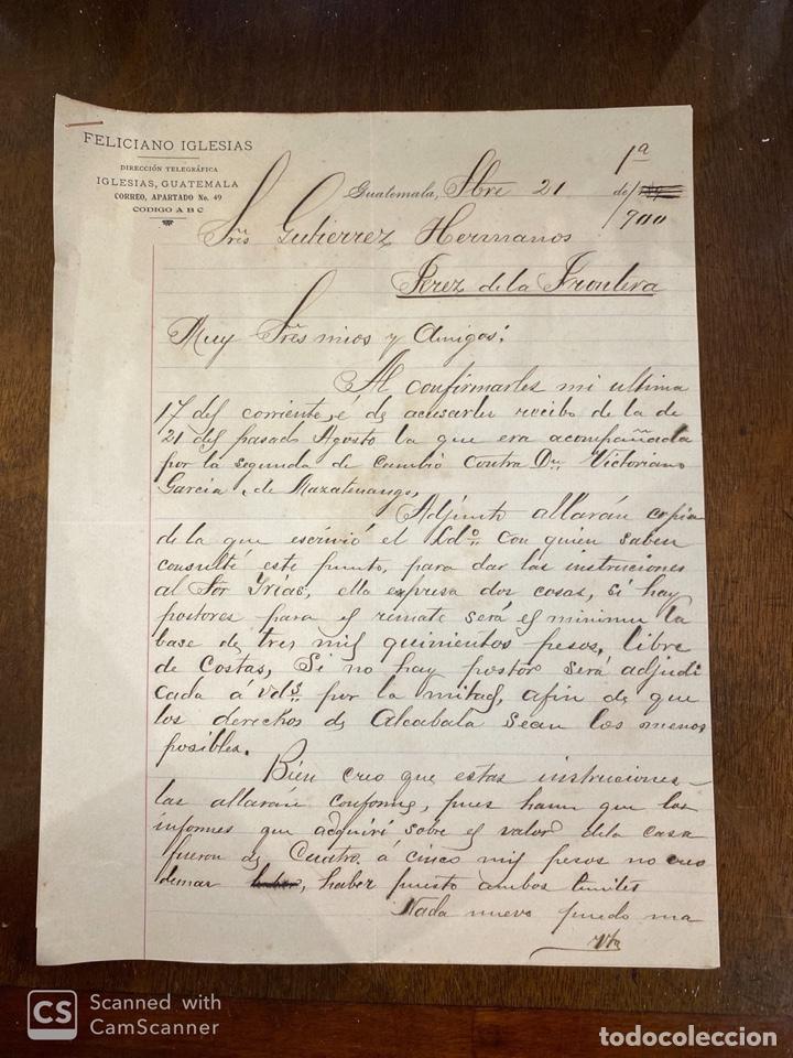 Lettres commerciales: CARTA COMERCIAL. FELICIANO IGLESIAS DIRIGIDA A GUTIERREZ HERMANOS. GUATEMALA, 1900
