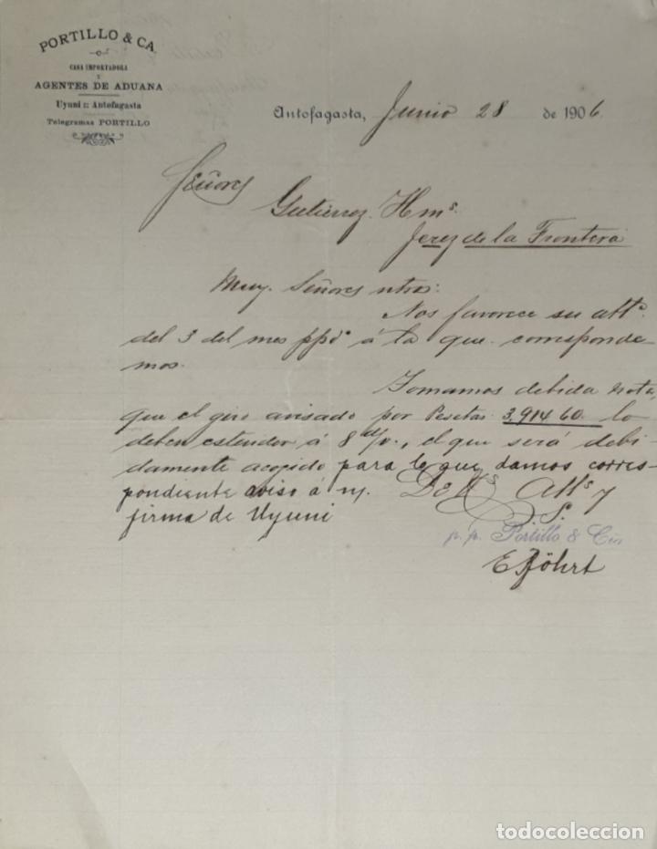 Lettres commerciales: Carta comercial. Portillo y C&iacute;a. Casa importadora. Agente de Aduana. Antofagasta 1906