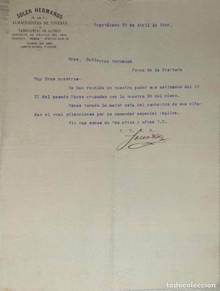 Lettres commerciales: Carta comercial. Soler Hermanos. Almacenistas de viveres-Fabricantes de licores. Guant&aacute;namo 1906