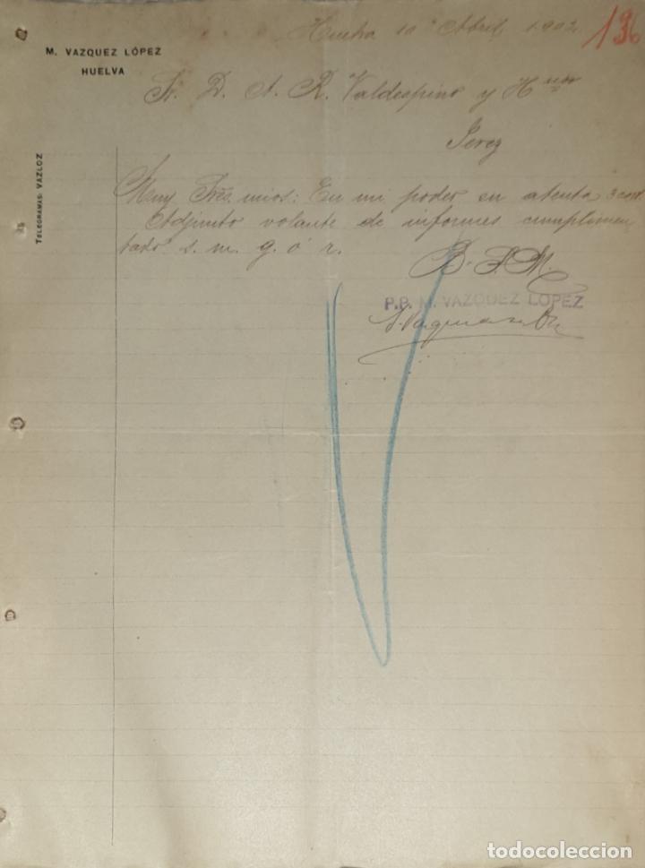 Lettres commerciales: Carta comercial. M. Vazquez L&oacute;pez. Huelva. Espa&ntilde;a 1902