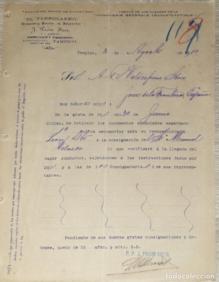 Gesch&auml;ftsbriefe: carta comercial. J. Prom Suer. El Ferrocarril. Almac&eacute;n y Tienda de Abarrotes. Tampico. M&eacute;xico 1910