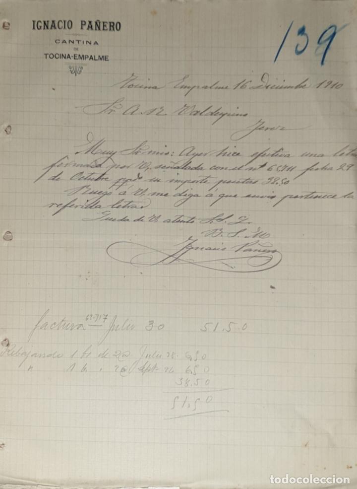 Gesch&auml;ftsbriefe: Carta comercial. Ignacio Pa&ntilde;ero. Cantina. Tocina-Empalme. Sevilla. Espa&ntilde;a 1910