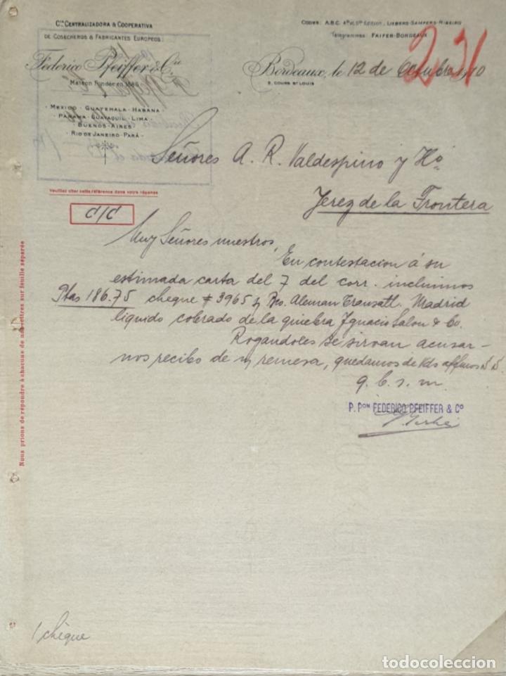 Gesch&auml;ftsbriefe: Carta comercial.Federico Pfeiffer & C&iacute;a.Compa&ntilde;&iacute;a Centralizadora & Cooperativa.Bordeaux.Francia 1910
