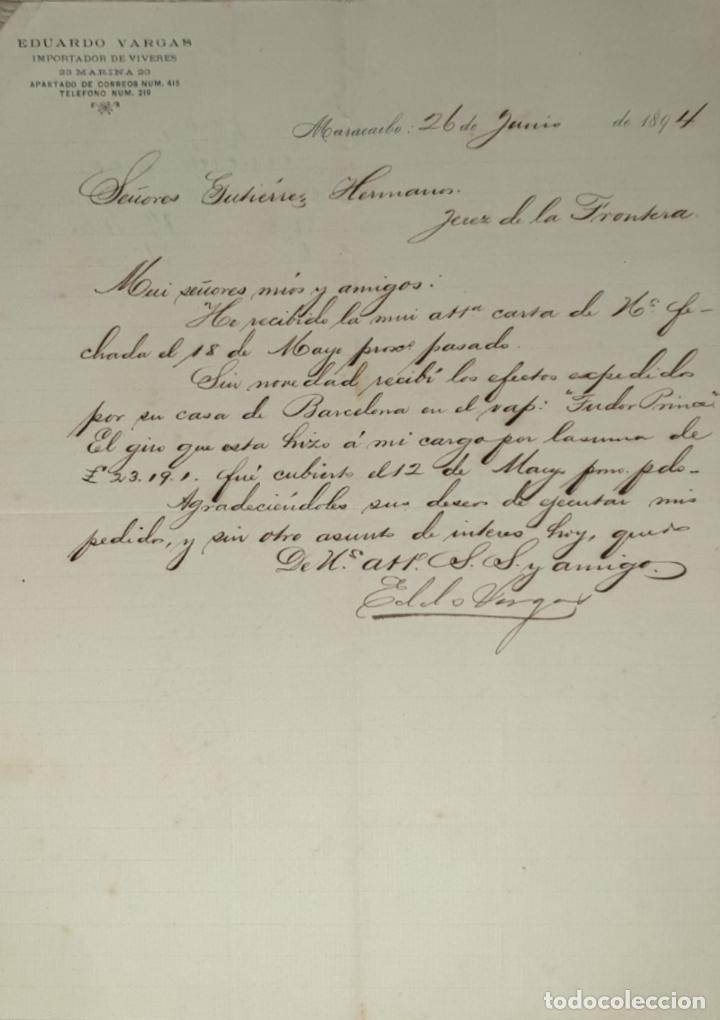 Gesch&auml;ftsbriefe: Carta comercial. Eduardo Vargas. Importador Viveres. Maracaibo. Venezuela 1894