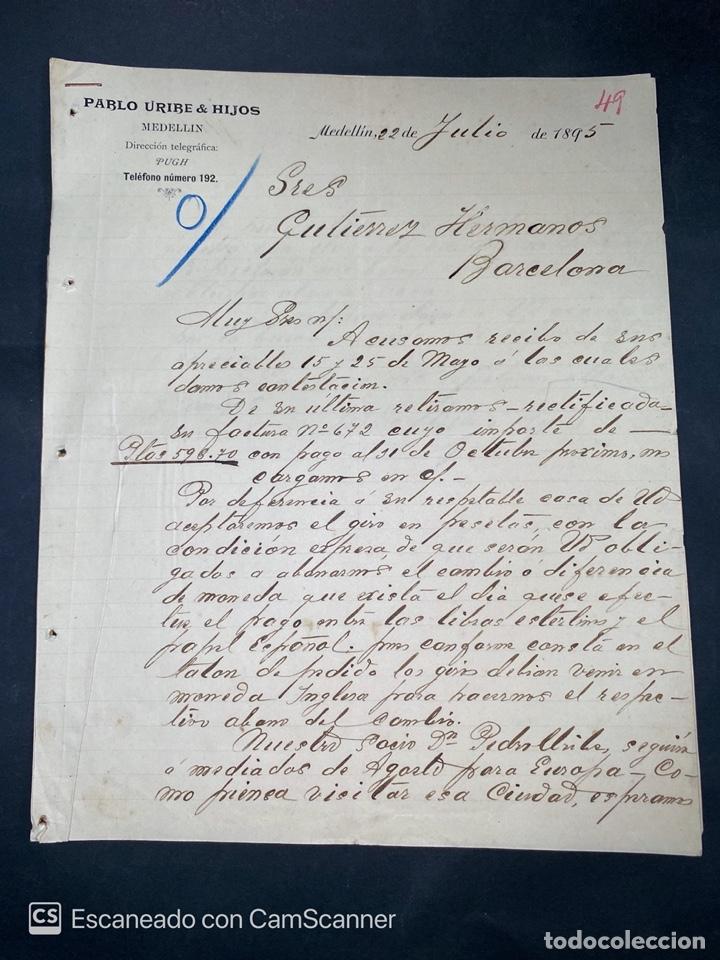 Gesch&auml;ftsbriefe: CARTA COMERCIAL. PABLO URIBE & HIJOS. DIRIGIDA A GUTIERREZ HERMANOS. MEDELLIN-COLOMBIA, 1895.