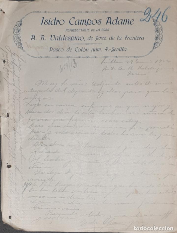 Gesch&auml;ftsbriefe: Carta comercial. Isidro Campos Adame. Representante de A.R. Valdespino. Sevilla 1922