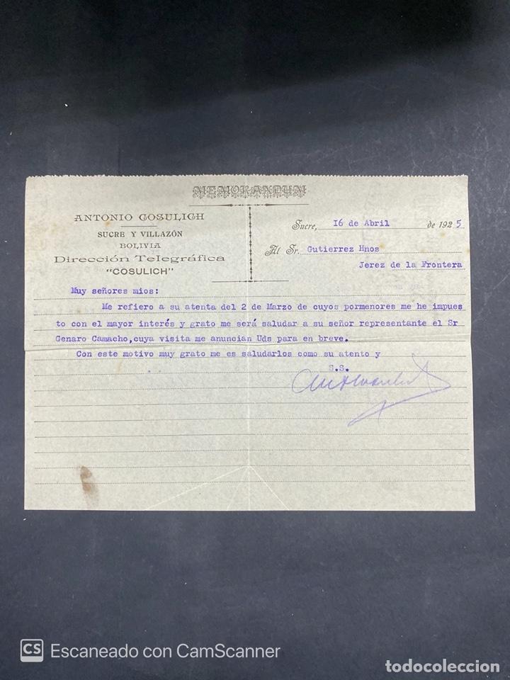 Cartas comerciais: MEMORANDUM. ANTONIO COSULICH. BOLIVIA, 1925. DIRIGIDA A GUTIERREZ HNOS., JEREZ. VER