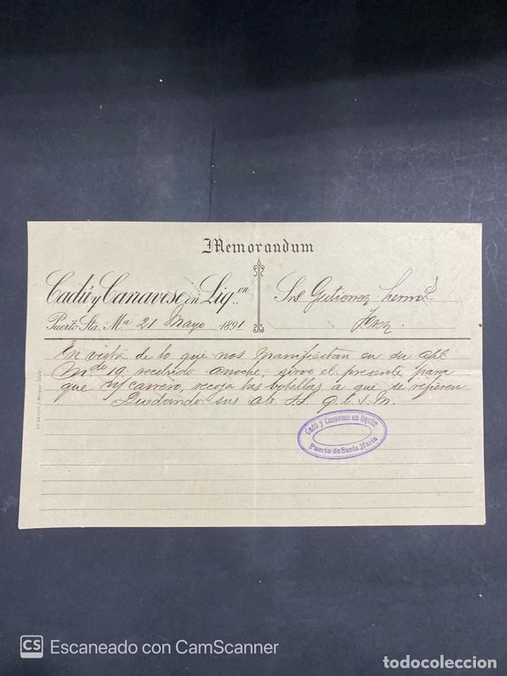 Cartas comerciais: MEMORANDUM. CADIZ Y CANAVESE EN LIQ. PUERTO SANTA MARIA, 1891. DIRIGIDA A GUTIERREZ HNOS., JEREZ.