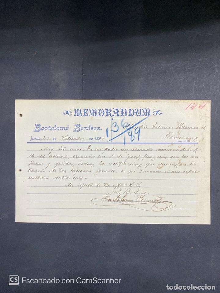 Cartas comerciais: MEMORANDUM. BARTOLOM&Eacute; BENITEZ. JEREZ DE LA FRA., 1895. DIRIGIDA A GUTIERREZ HNOS., BARCELONA.