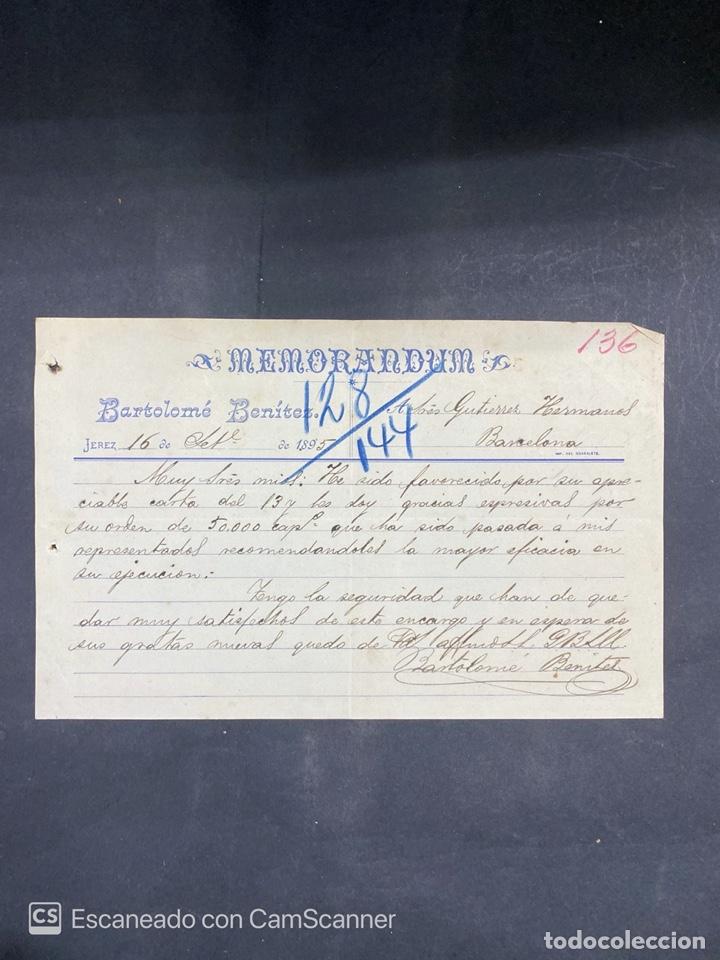 Cartas comerciais: MEMORANDUM. BARTOLOM&Eacute; BENITEZ. JEREZ DE LA FRA., 1895. DIRIGIDA A GUTIERREZ HNOS., BARCELONA.