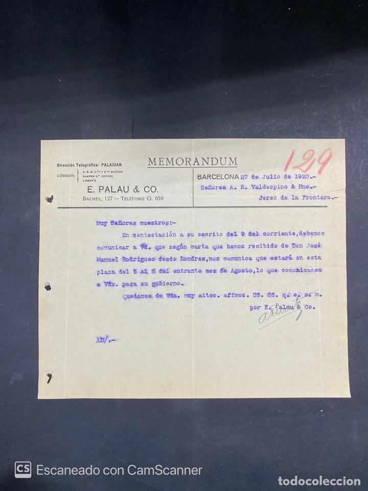 Cartas comerciais: MEMORANDUM. E. PALAU & CO. BARCELONA, 1920. DIRIGIDA A A.R. VALDESPINO & HNO., JEREZ DE LA FRA.