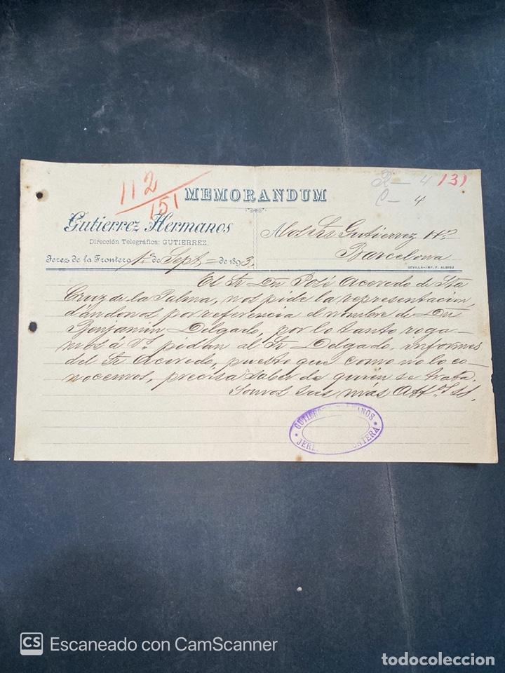 Gesch&auml;ftsbriefe: MEMORANDUM. GUTIERREZ HERMANOS. JEREZ DE LA FRA., 1893. PARA GUTIERREZ HERMANOS, BARCELONA.