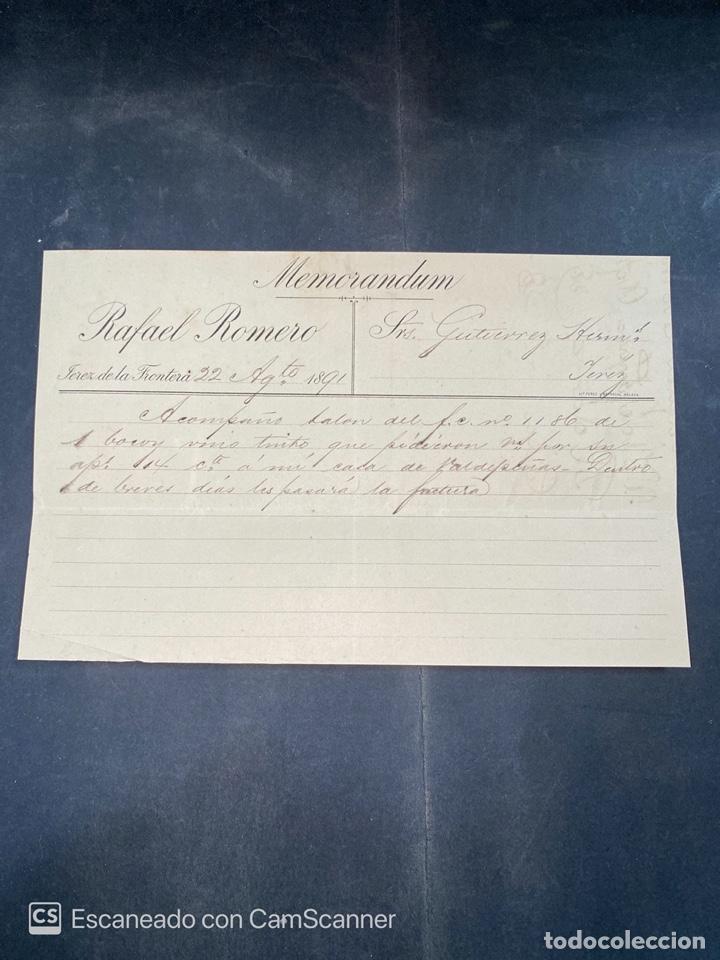 Gesch&auml;ftsbriefe: MEMORANDUM. RAFAEL ROMERO. JEREZ DE LA FRONTERA, 1891. PARA GUTIERREZ HERMANOS. VER