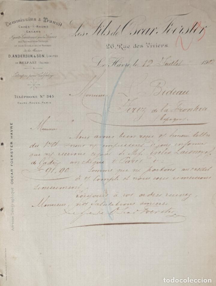 Commercial Letters: Carta comercial. Les Fils de Oscar Foerster. Commission & Transit. Le Havre. Francia 1902