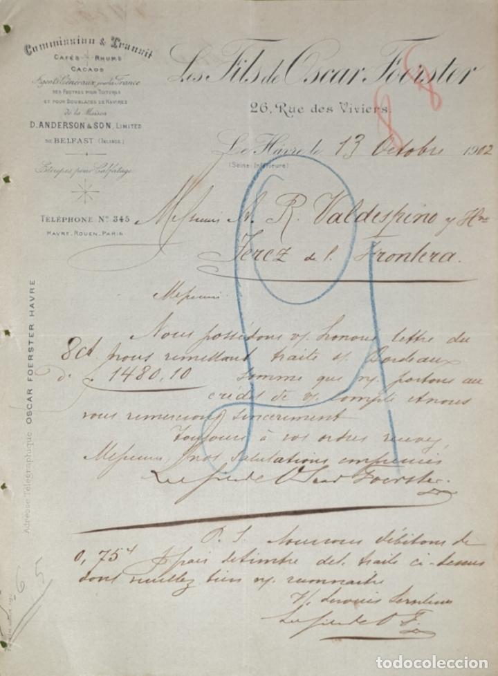 Commercial Letters: Carta comercial. Les Fils de Oscar Foerster. Commission & Transit. Le Havre. Francia 1902