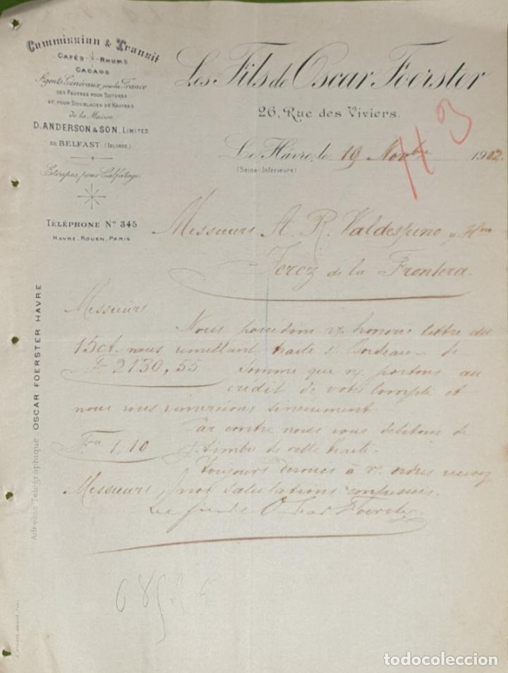 Commercial Letters: Carta comercial. Les Fils de Oscar Foerster. Commission & Transit. Le Havre. Francia 1902