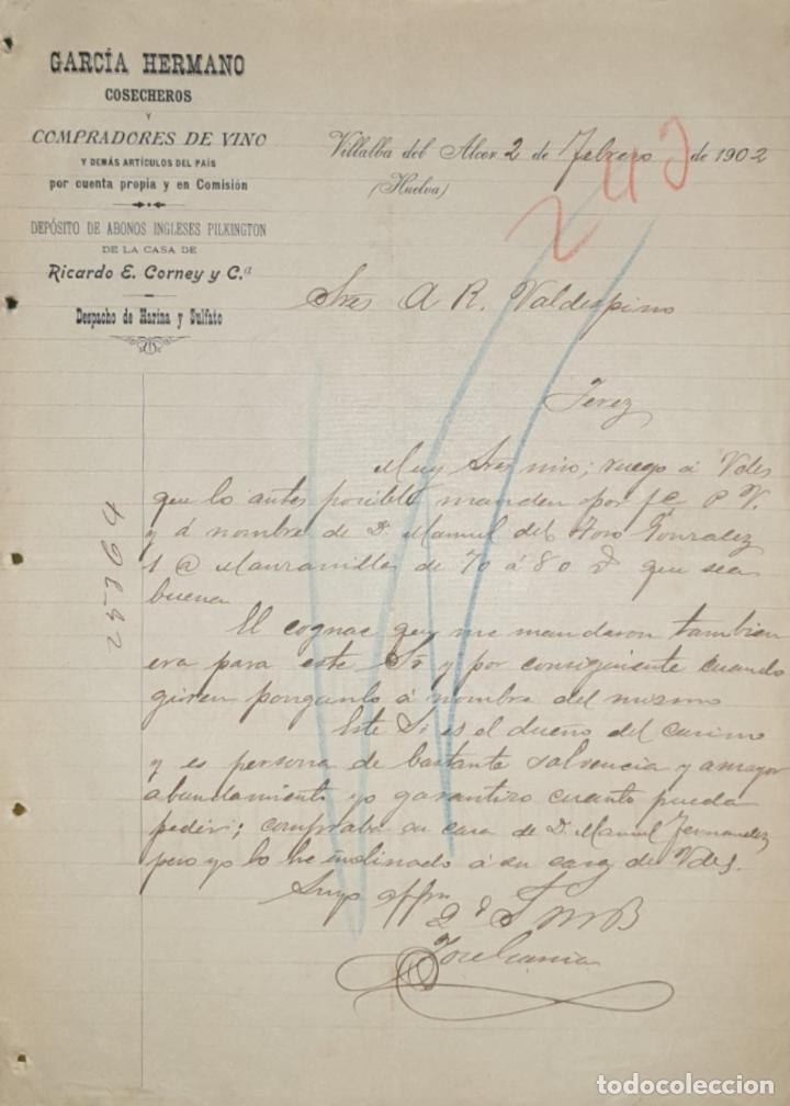 Commercial Letters: Carta comercial. Garc&iacute;a Hermano Cosecheros y compradores vinos. Huelva. Espa&ntilde;a 1902