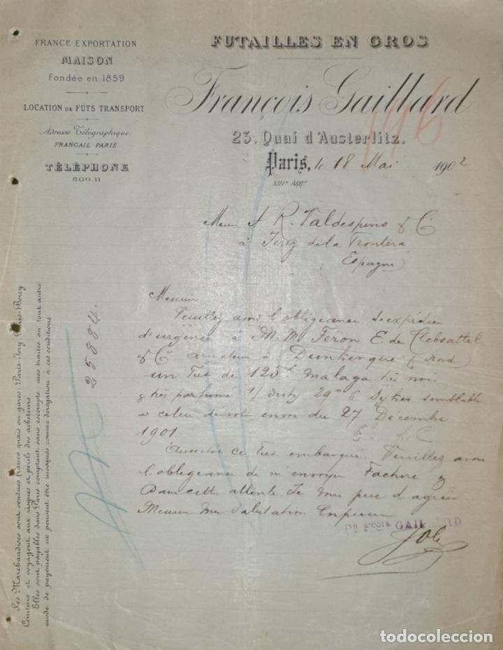 Commercial Letters: Carta comercial. Francois Gaillard. Futailles en Gros. Par&iacute;s 1902
