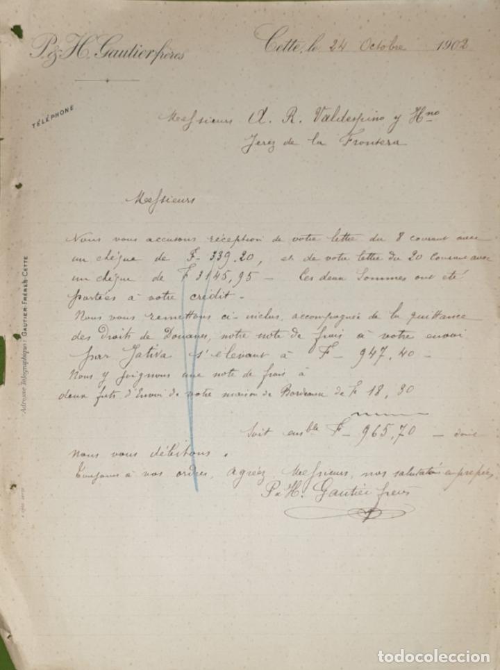 Commercial Letters: Carta comercial. P. & H. Gautierfr&eacute;res. Cette. Francia 1902