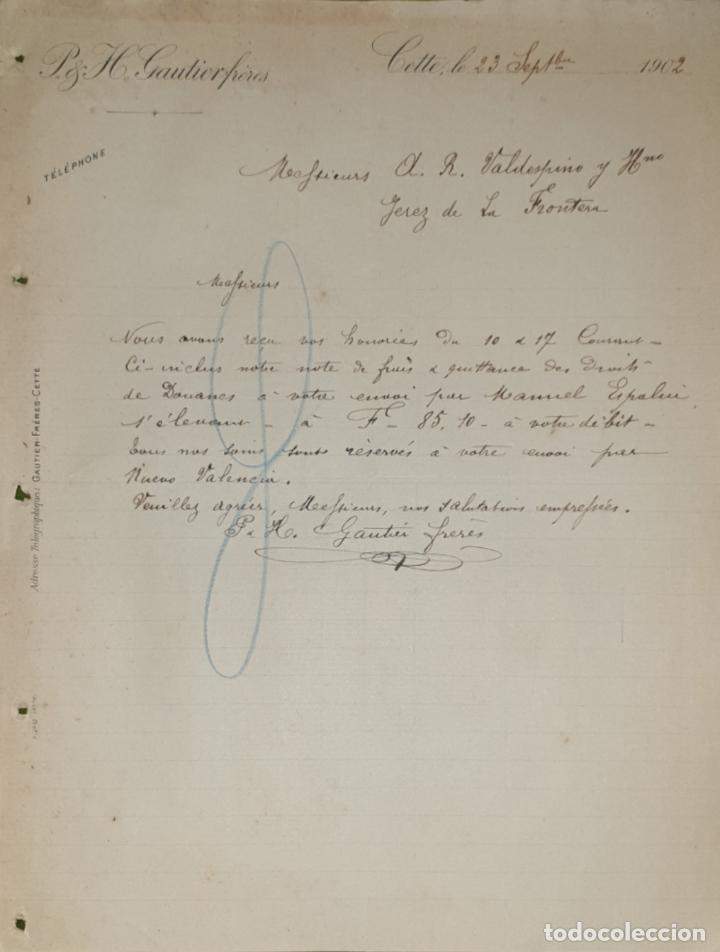 Commercial Letters: Carta comercial. P. & H. Gautierfr&eacute;res. Cette. Francia 1902