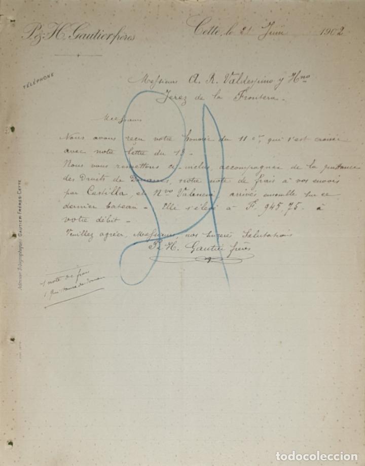 Commercial Letters: Carta comercial. P. & H. Gautierfr&eacute;res. Cette. Francia 1902