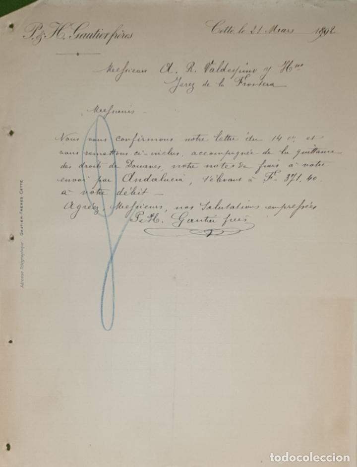 Commercial Letters: Carta comercial. P. & H. Gautierfr&eacute;res. Cette. Francia 1892