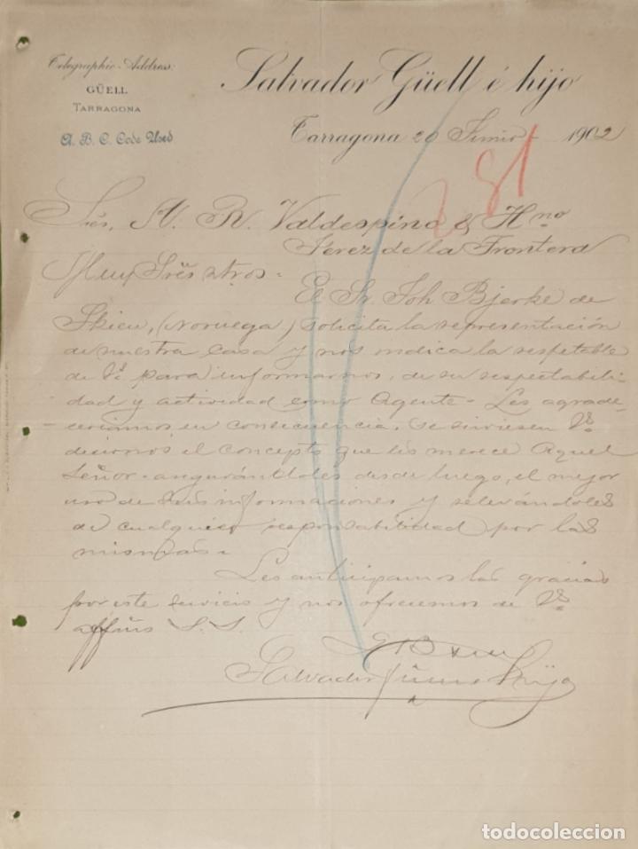 Commercial Letters: Carta comercial. Salvador G&uuml;ell &eacute; hijo. Tarragona. Espa&ntilde;a 1902