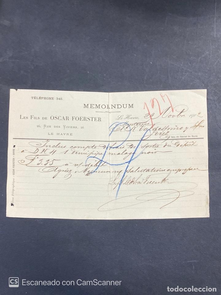 Commercial Letters: MEMORANDUM. LES FILS DE OSCAR FOERSTER. LE HAVRE-FRANCIA, 1902. PARA A.R. VALDESPINO, JEREZ.