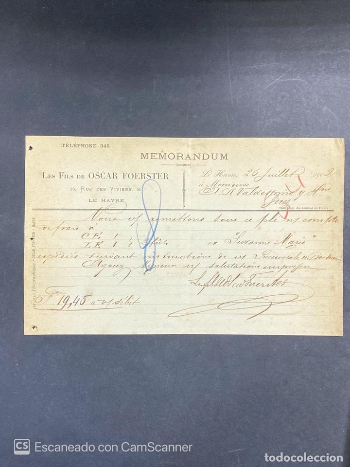 Commercial Letters: MEMORANDUM. LES FILS DE OSCAR FOERSTER. LE HAVRE-FRANCIA, 1902. PARA A.R. VALDESPINO, JEREZ.